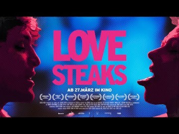 Love Steaks (Foleyschnitt)